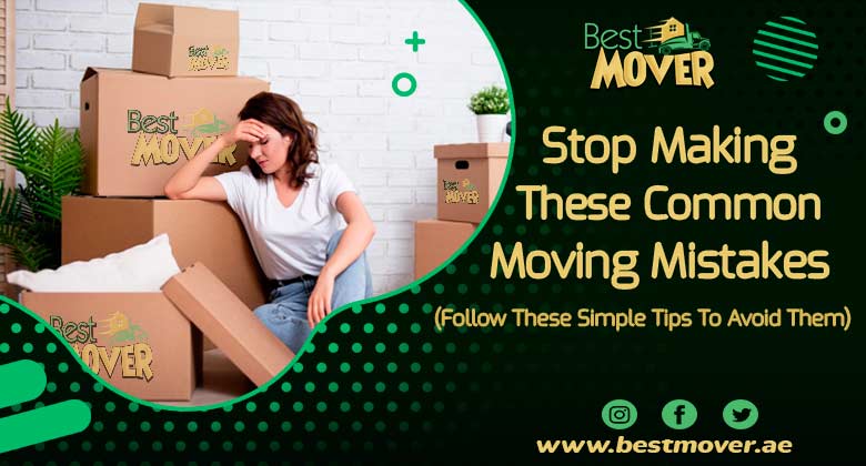 common moving mistakes